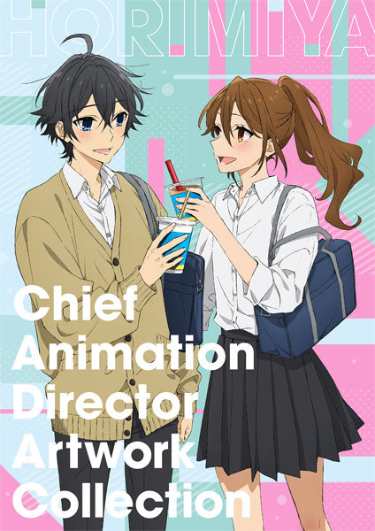 Hori-san to Miyamura-kun CloverWorks - Horimiya Chief Animation Director Corrections Collection