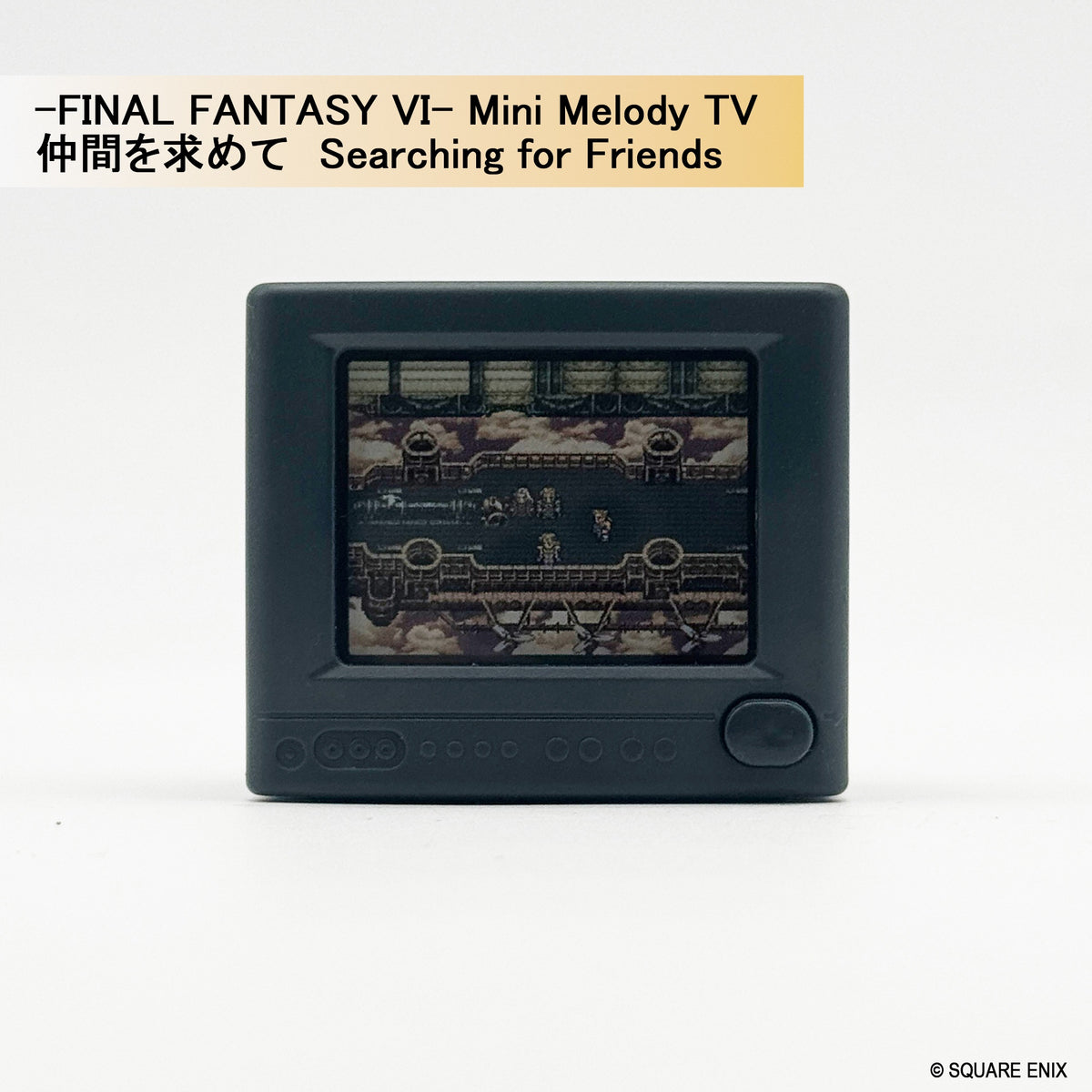 Final Fantasy Series - Mini Melody TV Box of 6 Pcs RANDOM [Pre-Order Jan 2027]