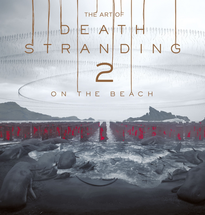 Death Stranding - The Art Of Death Stranding 2: On The Beach
