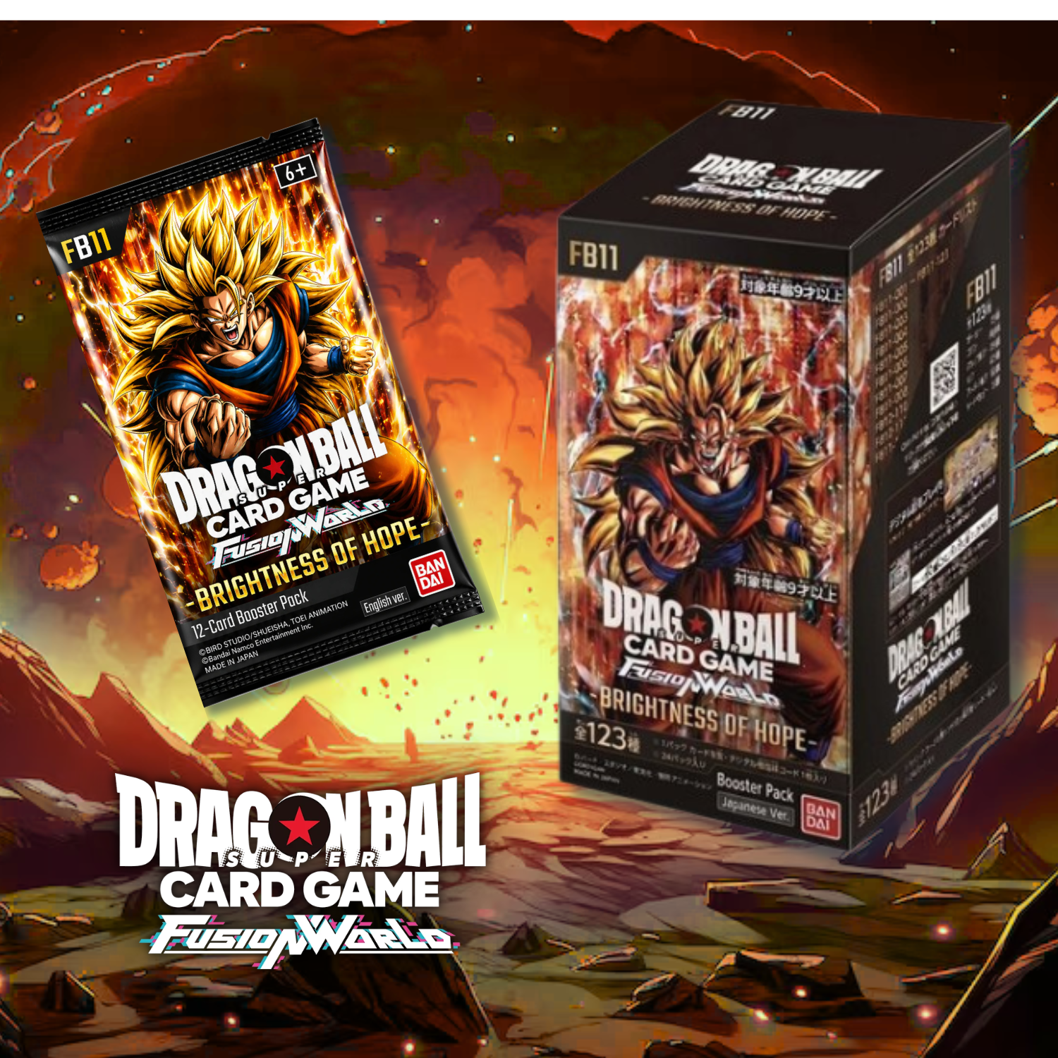 Dragon Ball Super Card Game Fusion World - Brightness of Hope FB11 [Box or BOOSTER] [Pre-Order Sep 2026]