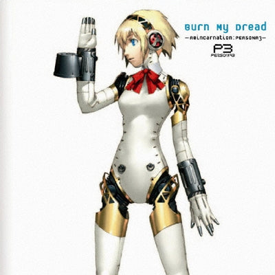 Burn My Dread - Reincarnation: Persona 3 CD - cover
