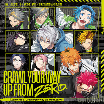 ZERO RISE - Crawl Your Way Up from ZERO CD cover
