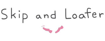 Skip and Loafer