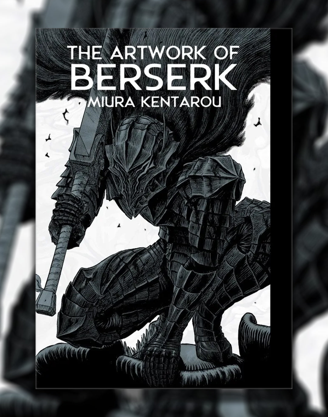 BERSERK EXHIBITION OFFICIAL ILLUSTRATION BOOK THE ARTWORK OF 